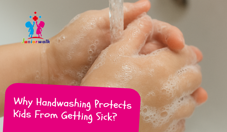 Why Handwashing Protects Kids From Getting Sick?