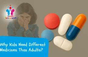 Why Kids Need Different Medicines Than Adults?