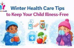 Winter Health Care Tips to Keep Your Child Illness-Free
