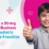 Pediatric products franchise